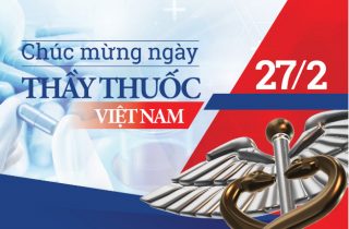 Chào mừng ngày Thầy thuốc Việt Nam